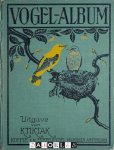 J. De Jonge - vogelalbum. Eenige verschijnselen uit het vogelleven benevens een beschrijving vanhonderd van de meest voorkomende soorten