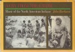 BIERHORST, John - A Cry from the Earth - Music of the North American Indians.
