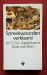 apeldoorn, c.g.l.; riet, r. van - spreekwoorden verklaard apeldoorn, c.g.l.; riet, r. van - spreekwoorden verklaard