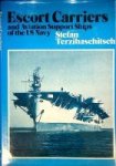 Terzibaschitsch, Stefan - Escort Carriers and Aviation Support Ships of the US Navy