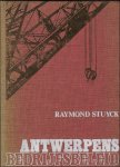 Stuyck, Raymond - Antwerpens bedrijfsbeleid