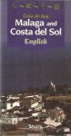 Redactie - Malaga and Costa del Sol