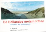 Hofland, H.J.A  Hans Samsom - De Hollandse metamorfose; Voorheen het poldermodel