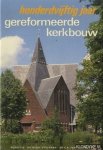 Steensma, Regn. en Swigghem, C.A. van (red.). - Honderdvijftig jaar gereformeerde kerkbouw