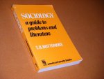Thomas B. Bottomore - Sociology a guide to problems and literature