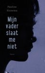 Sinnema, Pauline   [ isbn 9789072219558 ] - Mijn Vader Slaat me niet . ( De Marokkaanse Abdel is 13, woont in een Amsterdamse flat zonder naambordje op de deur, zit op een ?zwarte? VMBO en lijkt een van de vele jonge schooluitvallers te worden. -