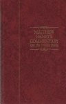 Matthew Henry - Matthew Henry's Commentary On the Whole Bible Volume 1 t/m 6