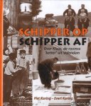 Koning, Piet - Schipper op, schipper af. Over Klaas: de roomse 'ketter' uit Volendam
