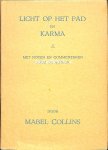 Collins, Mabel - Licht op het pad en Karma