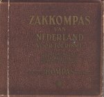 Zonder auteur - Zakkompas van Nederland voor toerisme. Plattegronden, bezienswaardigheden achter elke provincie