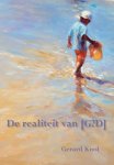 Gerard Knol - De realiteit van [G?D]