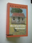 Naipaul, V.S. / Hansen, W., vert. - De mystieke masseur Naipaul, V.S. / Hansen, W., vert. - De mystieke masseur