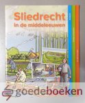 Kalkman, Evert Roeleveld, Bert - Sliedrecht in de Middeleeuwen --- Sliedrecht, een dorp met geschiedenis