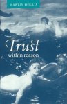 Martin Hollis - Trust within Reason