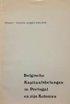 HOUTART F. (voorwoord), VLAAMS ANGOLA-KOMITEE - Belgische Kapitaalsbelangen in Portugal en zijn Kolonies [verscheen eerder als Een koloniale oorlog. Waarom?]