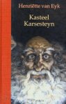 Eyk, H. van - Kasteel karsesteyn