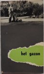Groenewegen A G - Born's Tuinbibliotheek Deel 2 Het Gazon