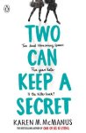 Karen M. McManus - (1) Two Can Keep A Secret