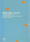 L.G. Eykman, T. Hartlief, J.M. van Dunné, G.E. van Maanen, J.G. Teeuwissen, J.B. Bakker, J.L.M. Misana - Bijzonder letsel