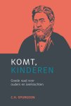 Spurgeon, C.H. - Spurgeon, C.H.-Komt, kinderen (nieuw)