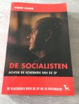 Kagie - De socialisten / achter de schermen van de SP