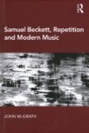 John McGrath (Guitarist) - Samuel Beckett, Repetition and Modern Music
