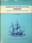 Petrejus, E.W. - Modelling the Brig-of-War Irene A handbook for the building of historical ship-models