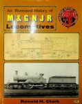 Clark, R.H. - An Illustrated History of M&GNJR Locomotives