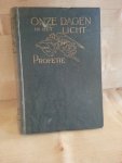 Spicer, A, W - Onze dagen in het licht van de profetie