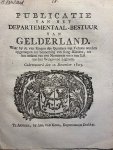  - Pamphlet. Publicatie van het departementaal-bestuur van Gelderland. Waar by de vier ringen des quartiers van Veluwe worden opgeroepen ter benoeming van ring-kiezers, tot het maken van een nominatie voor een lid van het wetgevend lighaam. Geär...