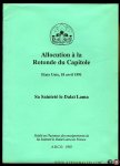 S.S. Tenzin Gyatso XIVe Dalai lama - Allocation a la Rotonde du Capitole. Etats Unis, 18 avril 1991