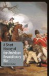 Stephen Conway - A Short History of the American Revolutionary War