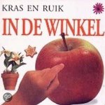  - In de winkel / Kras en ruik