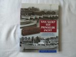 Kerstholt, H.M. - Van sloep tot prinselijk jacht / druk 1