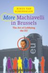 Rinus van Schendelen 236734 - More Machiavelli in Brussels the Art of Lobbying the EU