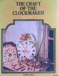 Tyler, E.J. - The Craft of the Clockmaker