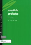 Dorst, A.A.A. van. - Cassatie in strafzaken.