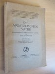 Bihlmeyer Karl - Die Apostolischen Vater