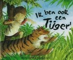 Fritzpatrick, M.-L. - Ik ben ook een tijger. Fritzpatrick, M.-L. - Ik ben ook een tijger.