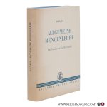 Klaua, Dieter. - Allgemeine Mengenlehre: Ein Fundament der Mathematik.