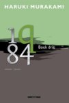 Haruki Murakami - 1q84- Boek drie (qutienvierentachtig)