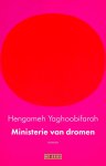 Hengameh Yaghoobifarah - Ministerie van dromen