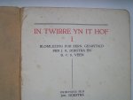 Dijkstra, J.K. en Veen, v.d. B - In twirre yn it hof / Blomlezing for bern.