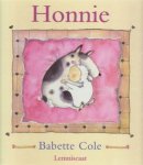 Babette Cole - Honnie