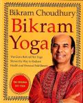 Choudhury ,  Bikram . [ isbn 9780060568085 ] 2722 - Bikram Yoga . ( The Guru Behind Hot Yoga Shows the Way to Radiant Health and Personal Fulfillment . ) Bikram, the hot yoga program, has been heating up the yoga world lately, and its founder probably has something to do with it: The outspoken, -