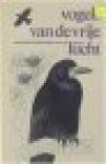 Felix, J. - Vogels van de vrije lucht, vertaling en bewerking Jaap Taapken