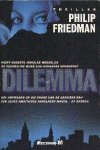 Friedman, Philip - Dilemma