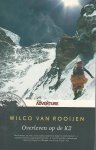 Rooijen, Wilco van - Overleven op de K2