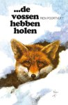 Rien Poortvliet - ...De vossen hebben holen