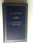 Tsjechow,  A.P. - 15 Beroemde verhalen